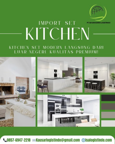 Jasa Import Kitchen Set & Interior Dapur – PT ISA SAMUDERA LOGISTINDO