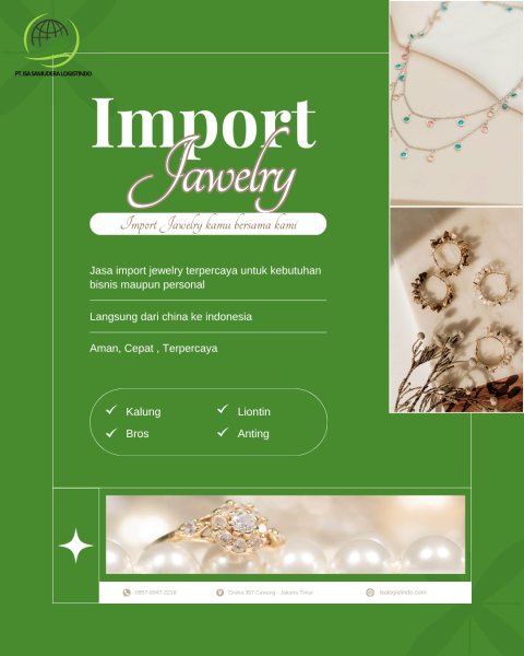 Jasa Import Jewelry Premium – PT ISA SAMUDERA LOGISTINDO